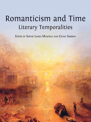 cover image of Romanticism and Time
